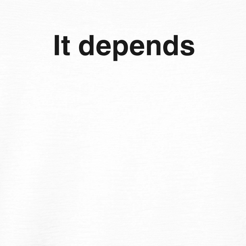 It Depends SEO Graphic Tee
