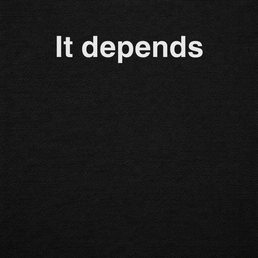 It Depends SEO Graphic Tee