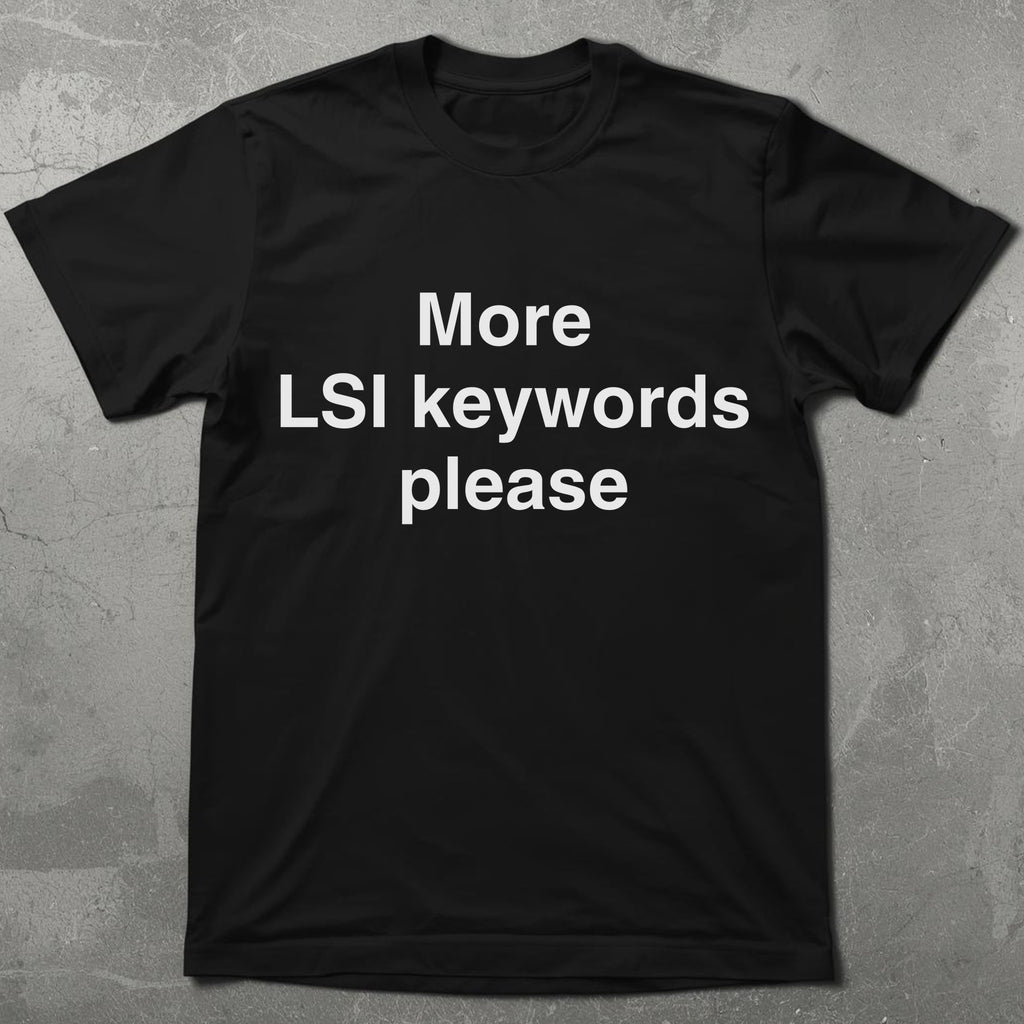 Latent Semantic Indexing Graphic Tee