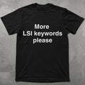 Latent Semantic Indexing Graphic Tee