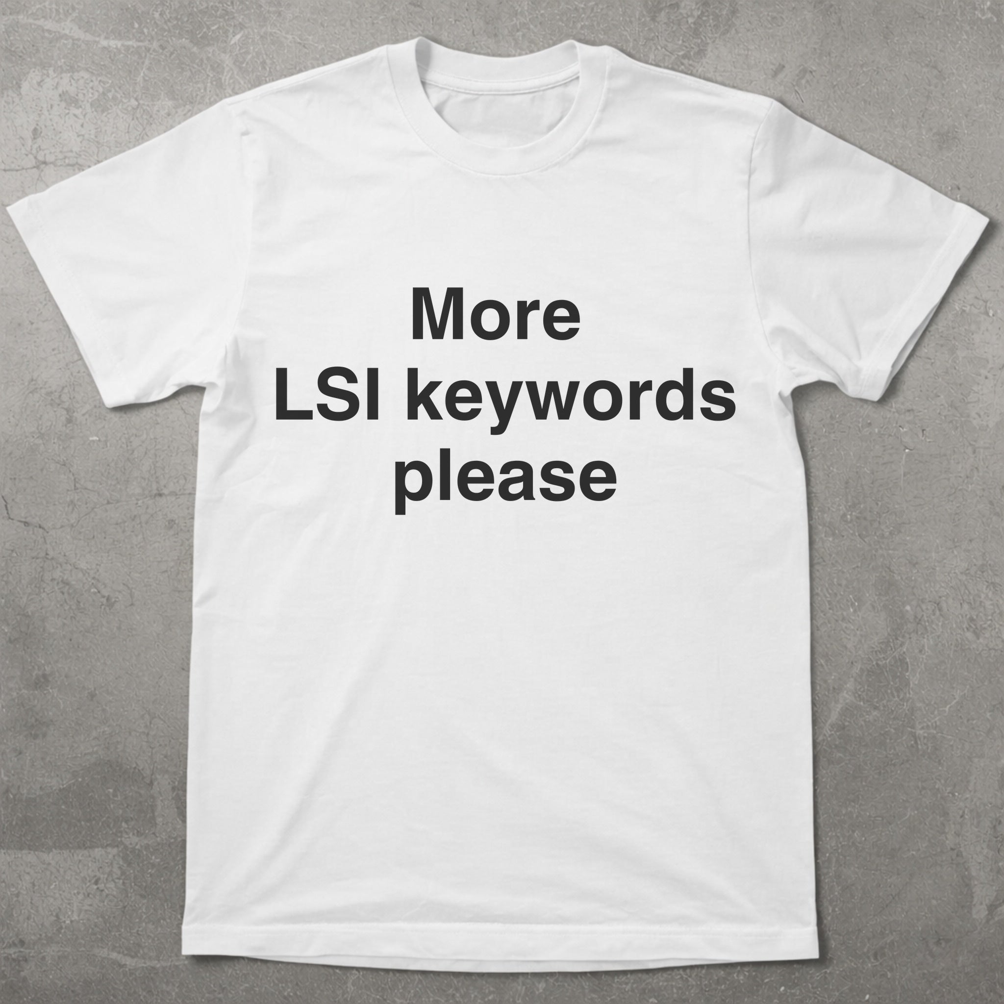 Latent Semantic Indexing Graphic Tee