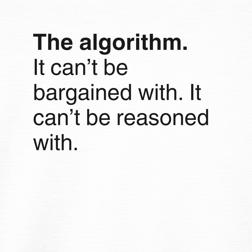 Algorithm Can't be Bargained With Graphic Tee