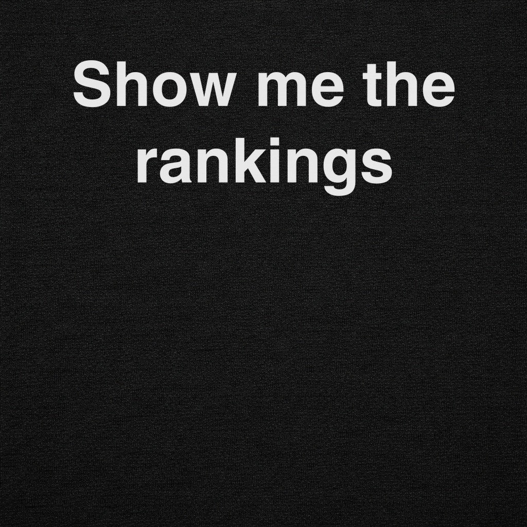 Show Me the Rankings Tee