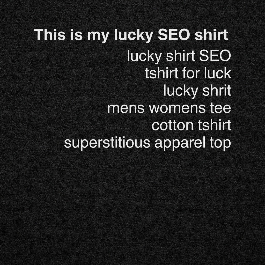Lucky SEO Shirt KW Stuffed Tee