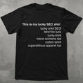 Lucky SEO Shirt KW Stuffed Tee