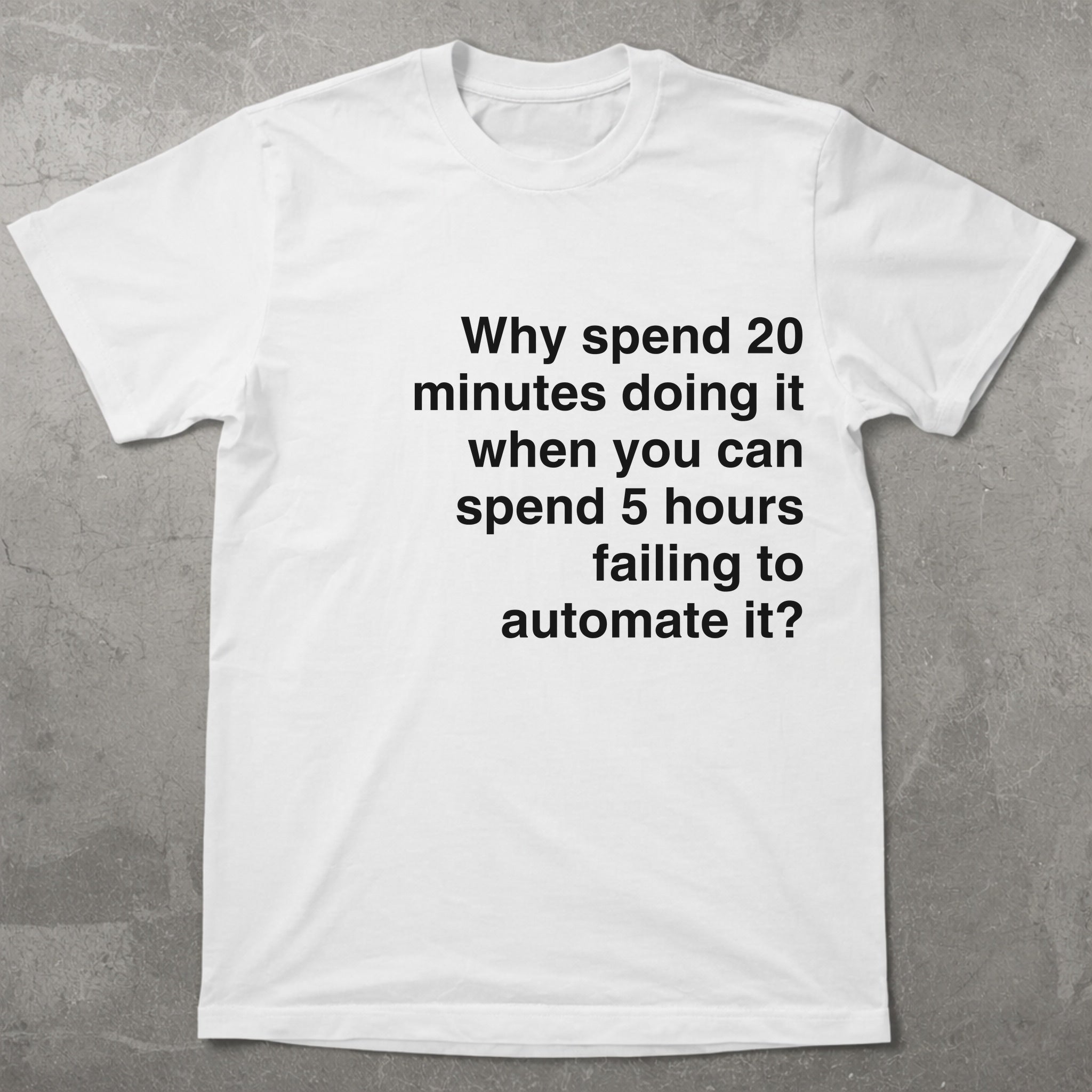 Failure to Automate Tee