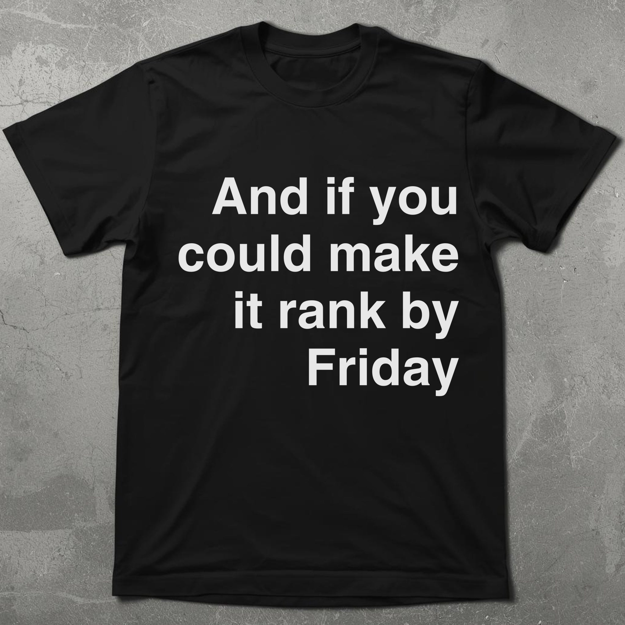 Rank by Friday Graphic Tee