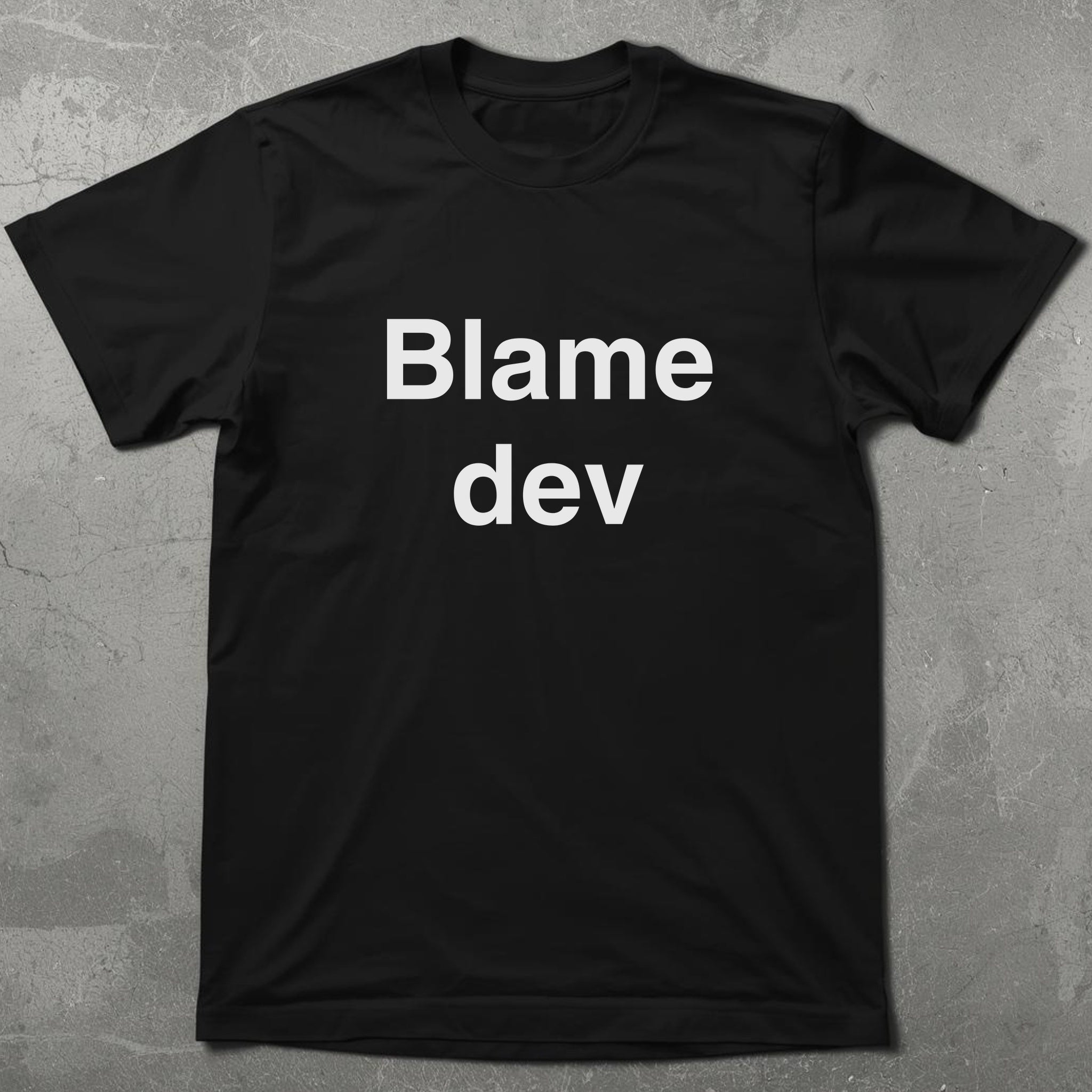 Blame Dev Tee
