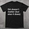 Domain Authority Matters Tee