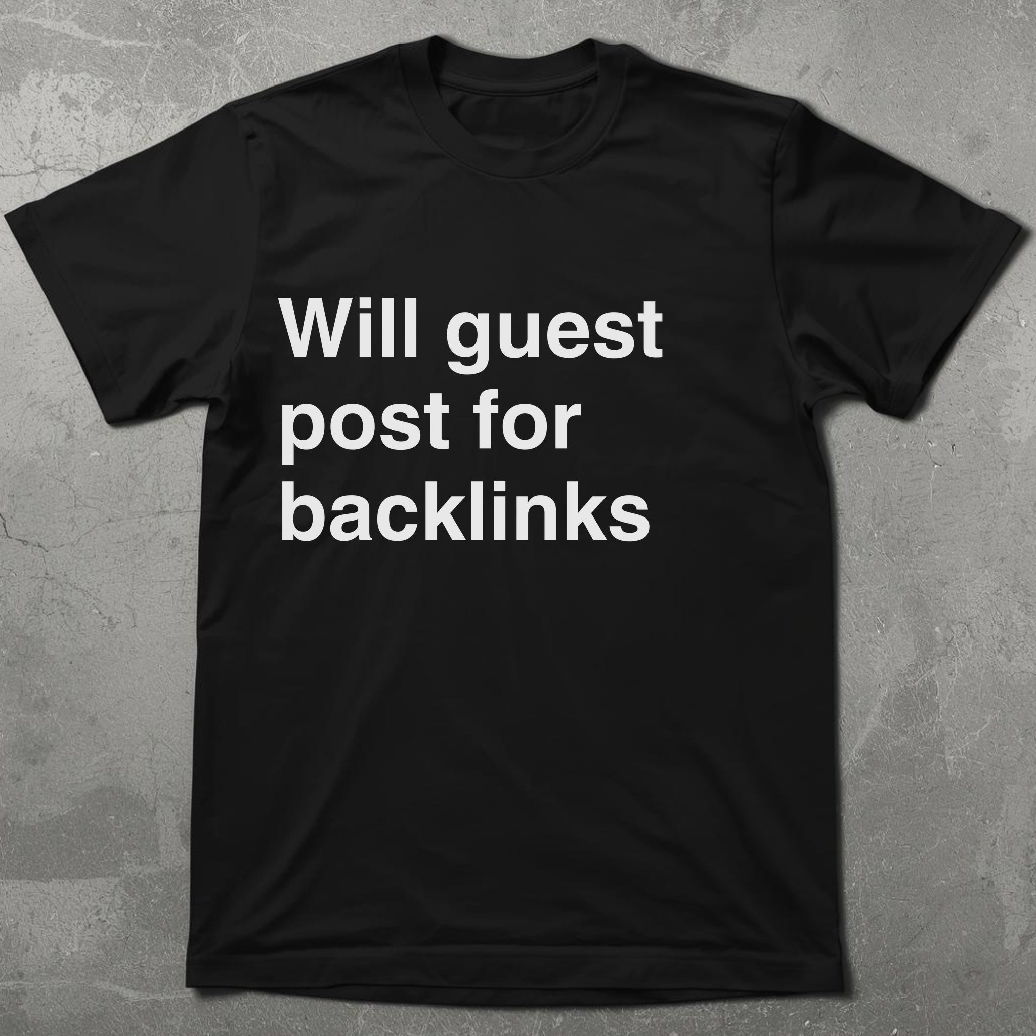 Will Guest Post Tee